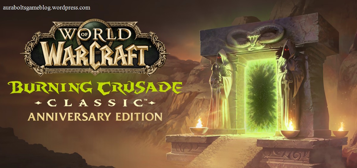 WoW Classic Anniversary Edition Prepares for The Burning Crusade with the Expansion Pre-Patch | The Ancient Gaming Noob
